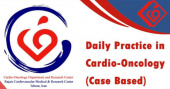 برگزاری بیست و ششمین وبینار کاردیوانکولوژی مرکز آموزشی،تحقیقاتی و درمانی قلب و عروق شهید رجایی
